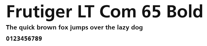 Frutiger LT Com 65 Bold Preview