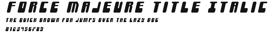 Force Majeure Title Italic Preview