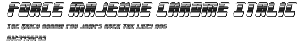 Force Majeure Chrome Italic Preview