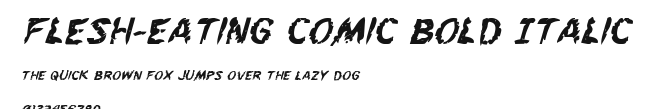 Flesh-Eating Comic Bold Italic Preview
