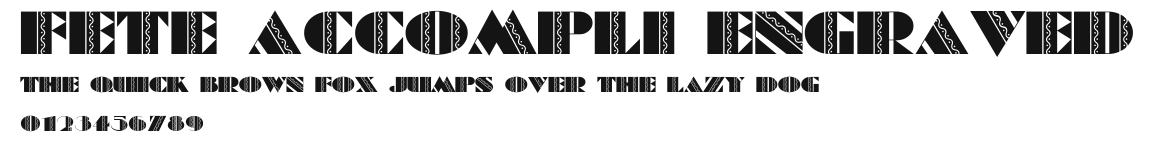 Fete Accompli Engraved Preview