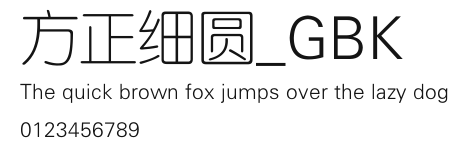 方正细圆_GBK Preview