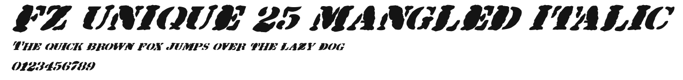 FZ UNIQUE 25 MANGLED ITALIC Preview