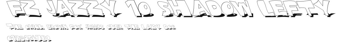 FZ JAZZY 10 SHADOW LEFTY Preview