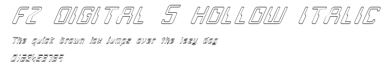 FZ DIGITAL 5 HOLLOW ITALIC Preview