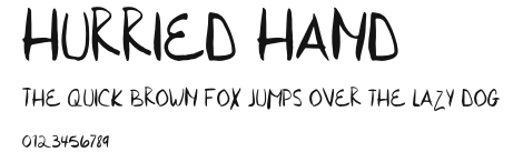 Hurried Hand Preview