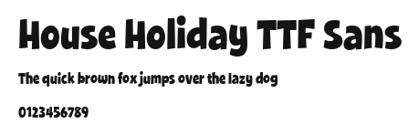 House Holiday TTF Sans Preview