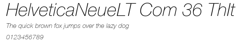 HelveticaNeueLT Com 36 ThIt Preview