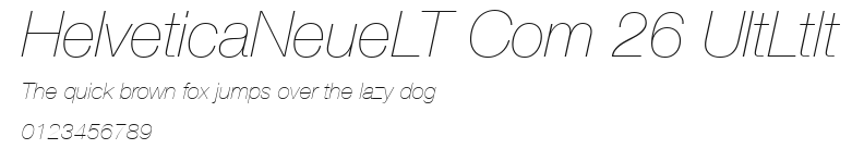 HelveticaNeueLT Com 26 UltLtIt Preview