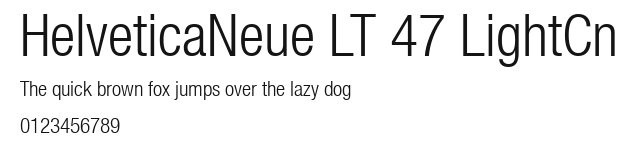 HelveticaNeue LT 47 LightCn Preview