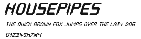 HOUSEPIPES Preview