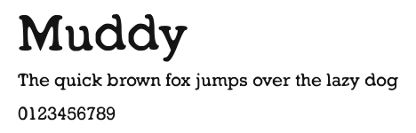 Muddy Preview