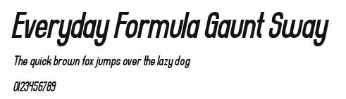 Everyday Formula Gaunt Sway Preview