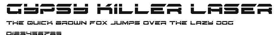Gypsy Killer Laser Preview