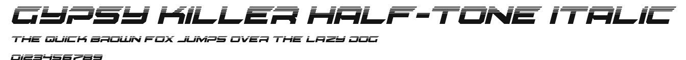Gypsy Killer Half-Tone Italic Preview