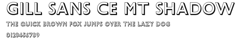 Gill Sans CE MT Shadow Preview