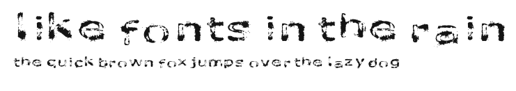 like fonts in the rain Preview