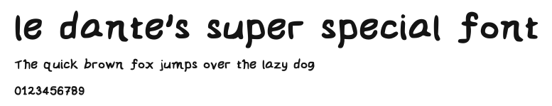 le dante's super special font Preview