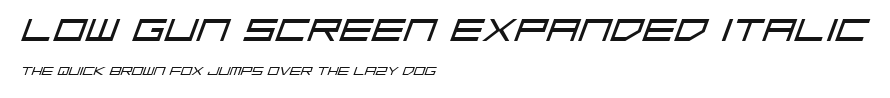 Low Gun Screen Expanded Italic Preview