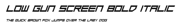 Low Gun Screen Bold Italic Preview