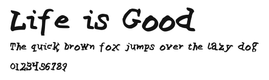 Life is Good Preview