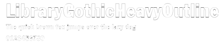LibraryGothicHeavyOutline Preview