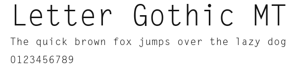 Letter Gothic MT Preview