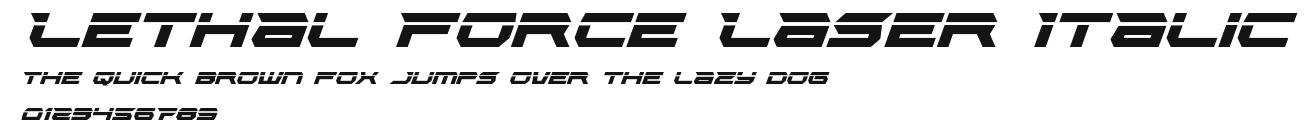 Lethal Force Laser Italic Preview