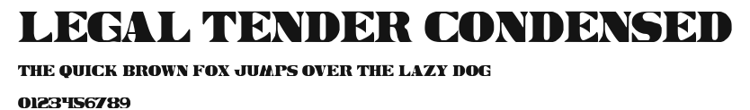 Legal Tender Condensed Preview