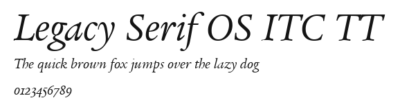 Legacy Serif OS ITC TT Preview