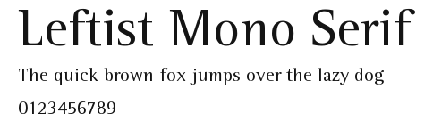Leftist Mono Serif Preview