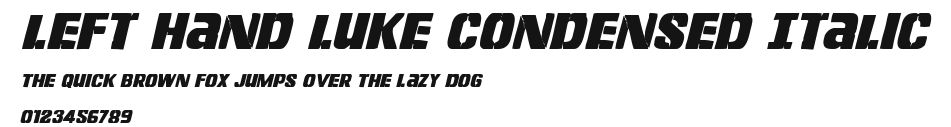 Left Hand Luke Condensed Italic Preview