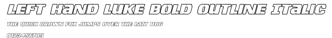 Left Hand Luke Bold Outline Italic Preview