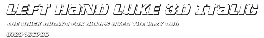 Left Hand Luke 3D Italic Preview