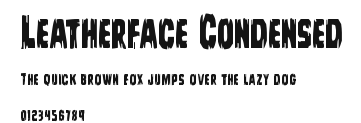 Leatherface Condensed Preview