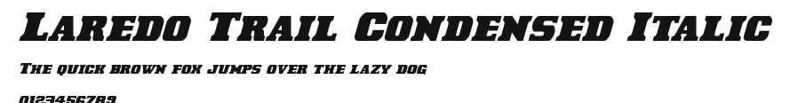 Laredo Trail Condensed Italic Preview
