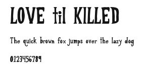 LOVE til KILLED Preview