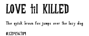 LOVE til KILLED Preview