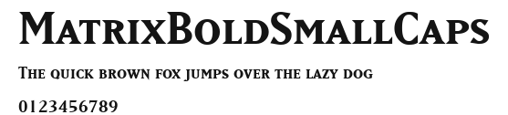 MatrixBoldSmallCaps Preview