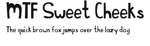 MTF Sweet Cheeks Preview
