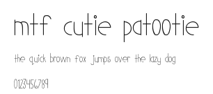 MTF Cutie Patootie Preview