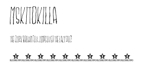 MSKITOKILLA Preview