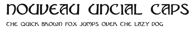 Nouveau Uncial Caps Preview