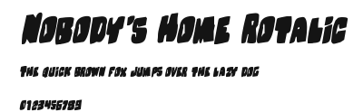 Nobody's Home Rotalic Preview