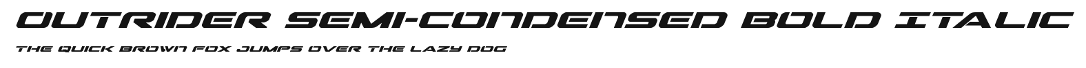 Outrider Semi-Condensed Bold Italic Preview