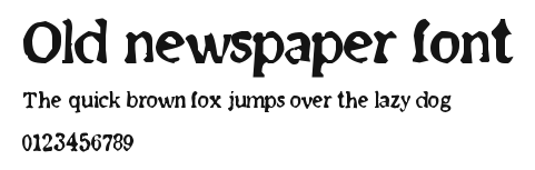 Old newspaper font Preview