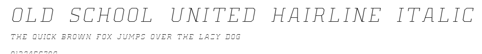 Old School United Hairline Italic Preview