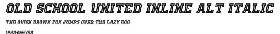 Old School United Inline Alt Italic Preview