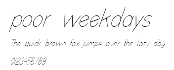 poor weekdays Preview