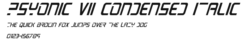 PsYonic VII Condensed Italic Preview